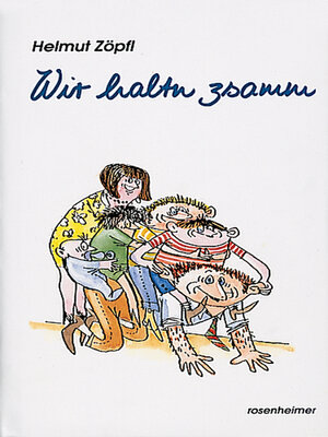 cover image of Wir haltn zsamm